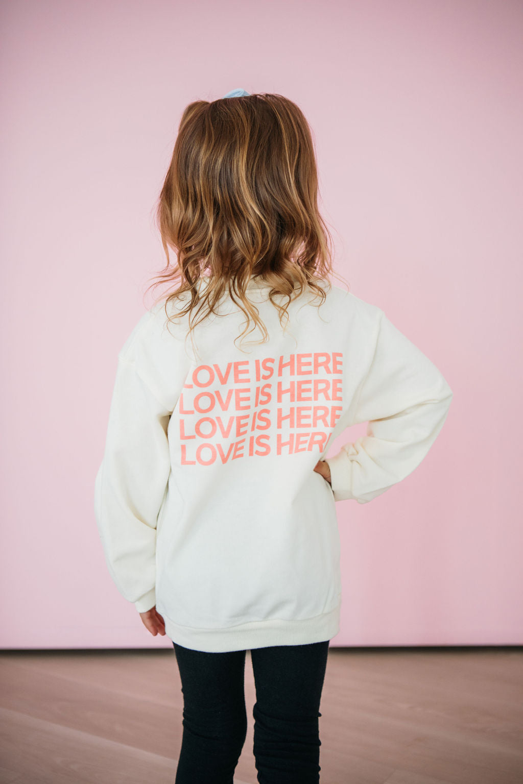 LOVE is Here Sweatshirt